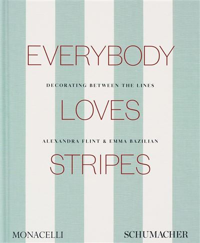 Everybody Loves Stripes The beloved pattern for every decorating style