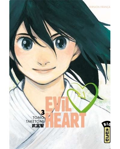 Evil Heart - Tome 3