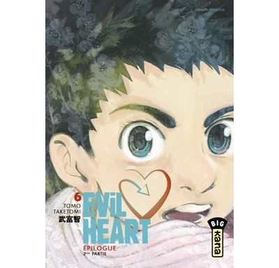 Evil Heart - Tome 6