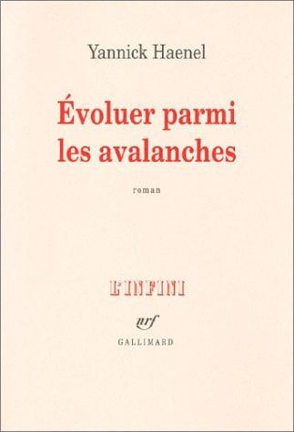 Evoluer parmi les avalanches roman