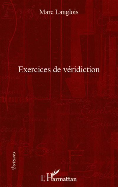 Exercices de véridiction