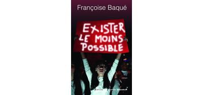 Exister le moins possible