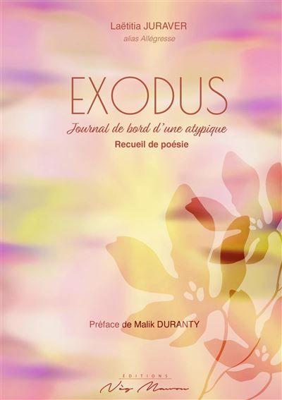 Exodus Journal de bord d'une atypique