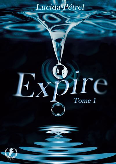 Expire Tome 1