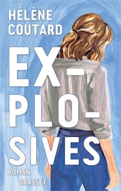 Explosives Premier roman
