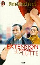 Couverture de Extension du domaine de la lutte par Michel Houellebecq