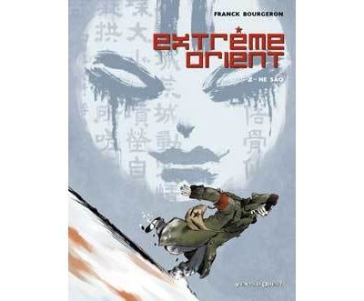 Extrême Orient - Tome 02 He Sao