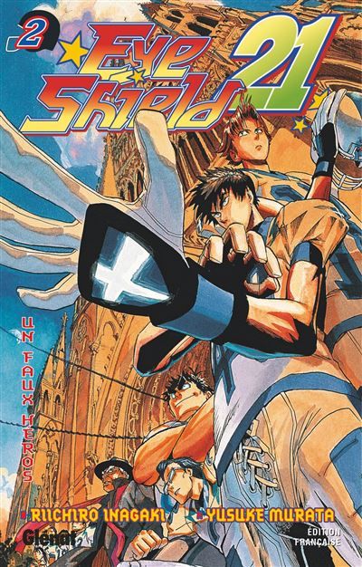 Eyeshield 21 - Tome 02 Un faux héros