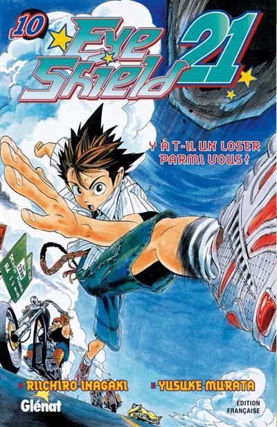 Eyeshield 21 - Tome 10 Y a-t-il un loser parmi vous ?