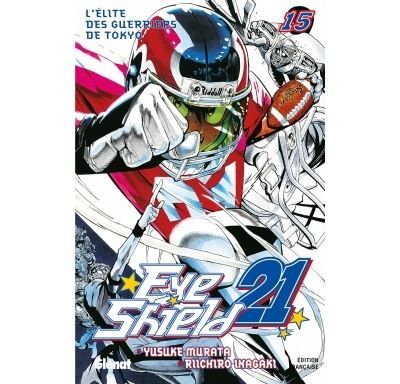 Eyeshield 21 - Tome 15 L'élite des guerriers de Tokyo