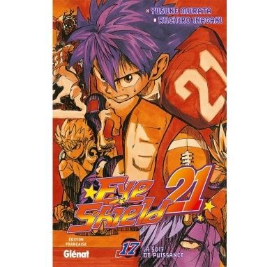 Eyeshield 21 - Tome 17 La soif de puissance