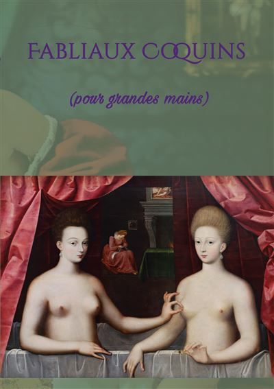 Fabliaux Coquins (pour grandes mains) -  Domaine Public - Books On Demand