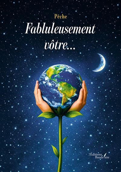 Fabluleusement vôtre...