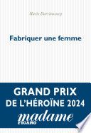Fabriquer une femme