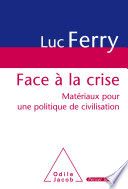 Face à la crise