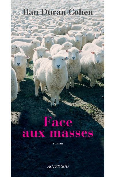 Face aux masses