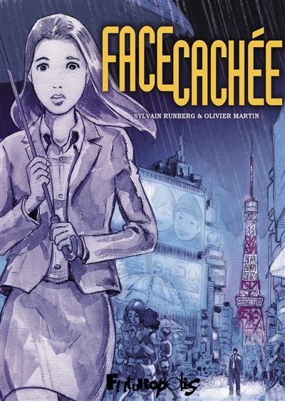Face cachée L'intégrale
