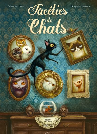 Facéties de chats - Benjamin Lacombe