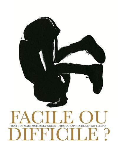 Facile ou difficile ?
