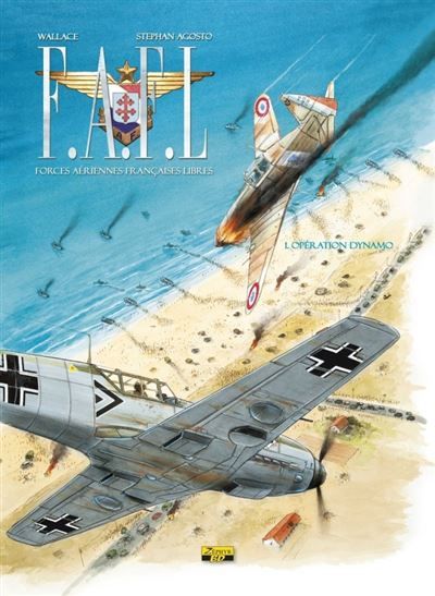 FAFL - Tome 1 - Opération Dynamo
