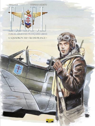 FAFL - Tome 4 - Squadron 340 "Ile de France"