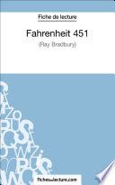Fahrenheit 451 de Ray Bradbury (Fiche de lecture)