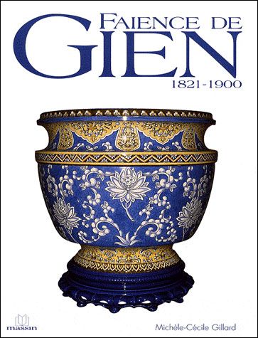 Faïence de Gien (1821-1900)
