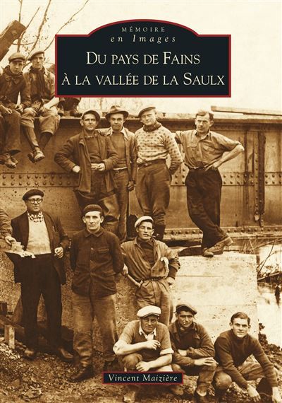 Fains à la Vallée de la Saulx (Du Pays de)