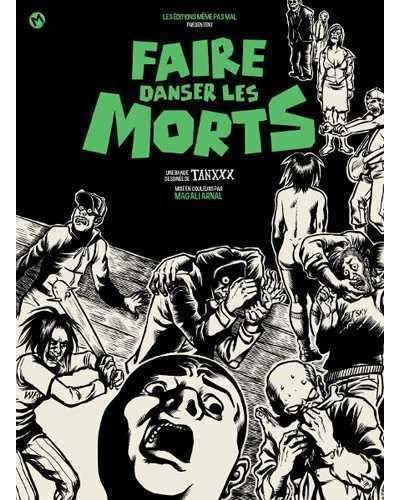 Faire danser les morts