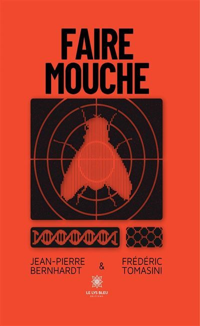 Faire mouche
