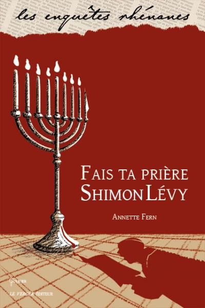 Fais ta priere, shimon levy