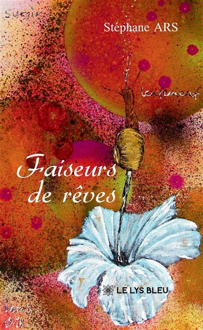 Faiseurs de rêves