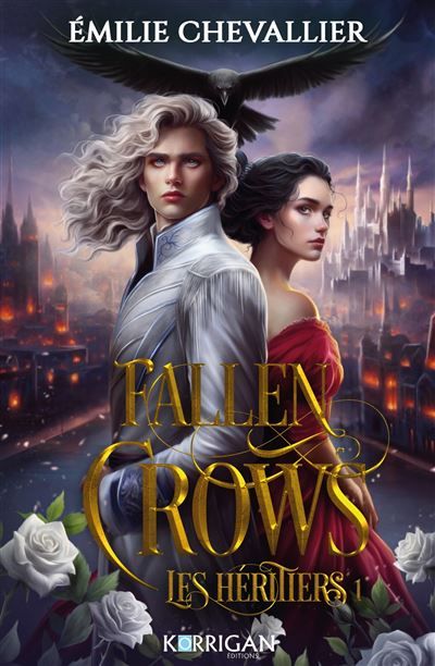 Fallen Crows T1 Les héritiers