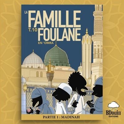 Famille foulane Tome 10