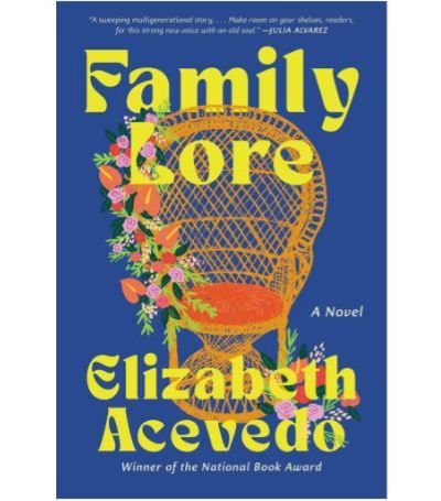 Family Lore - Elizabeth Acevedo - Ecco