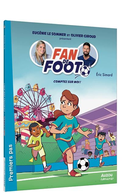 Fan de Foot - Tome 9 Comptez sur moi ! - Karim Friha
