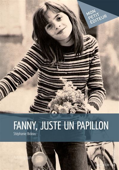Couverture de Fanny, juste un papillon par Stéphanie Bideau