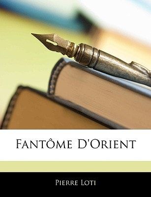 Fantôme D'Orient (French Edition)