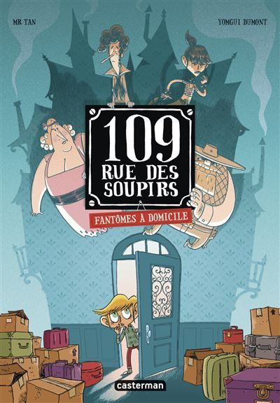 Fantômes à domicile Édition couleurs