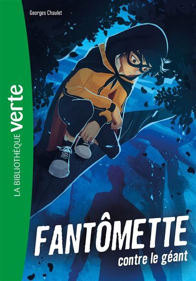 Fantômette NED 03 - Fantômette contre le Géant