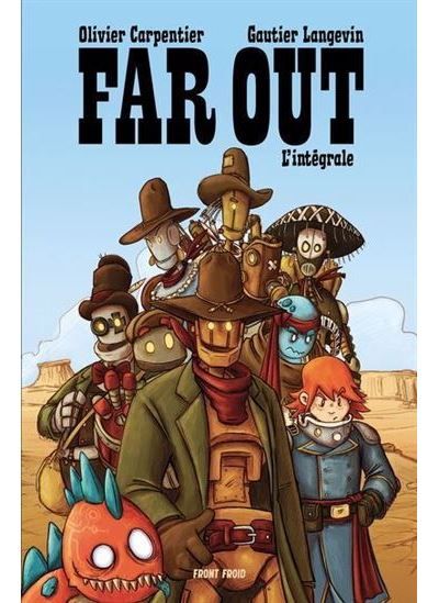Far out. l'intégrale