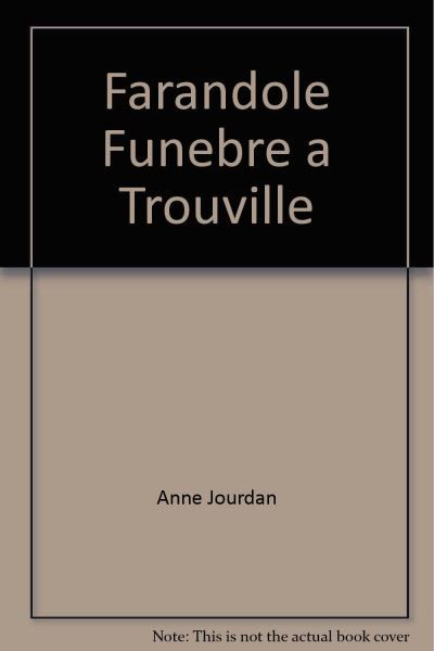 Farandole funèbre à Trouville