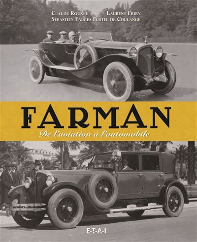 Farman - de l'aviation à l'automobile