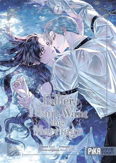 Father, I don't want this marriage T07 -  Roal