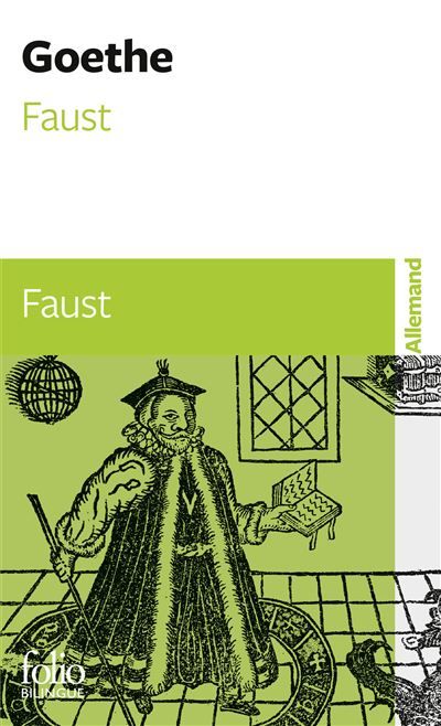Faust/Faust Edition bilingue français-allemand