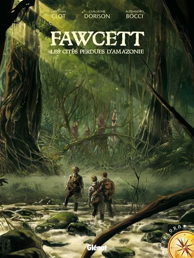 Fawcett Les cités perdues d'Amazonie