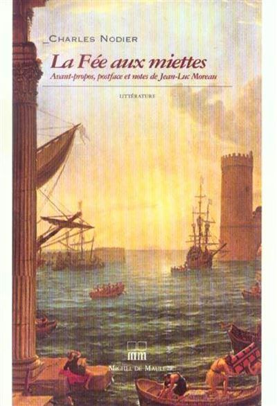 Fee au miettes -nouvelle edition