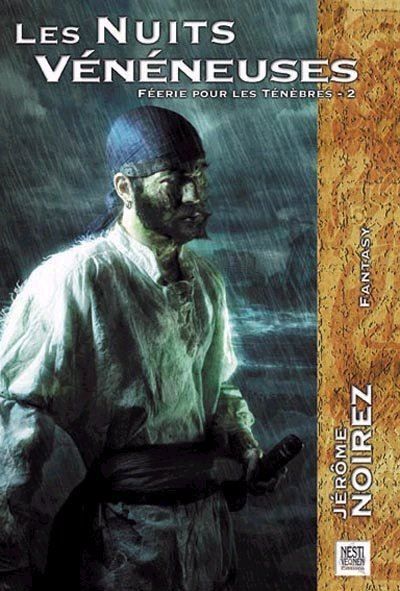 Feerie Pour les Tenebres / les Nuits Veneneuses Tome 2