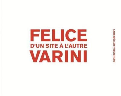 Felice Varini D'un site A l'autre /franCais D´un site à l´autre