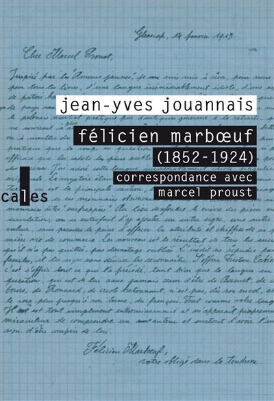 Félicien Marboeuf (1852-1924) Correspondance avec Marcel Proust